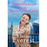 Elaine Everest paperback New Horizons for the Woolworths Girls, UK version