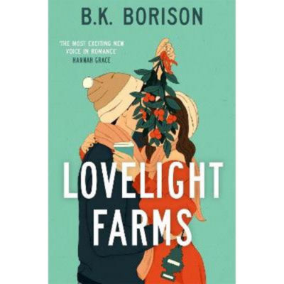 B.K. Borison Lovelight Farms paperback romance novel, imported from the UK