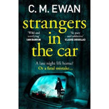 C. M. Ewan Strangers in the Car paperback thriller novel (British brand)