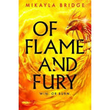 Mikayla Bridge Of Flame and Fury book, UK version