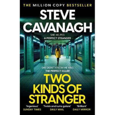 Steve Cavanagh Two Kinds of Stranger paperback (British brand)