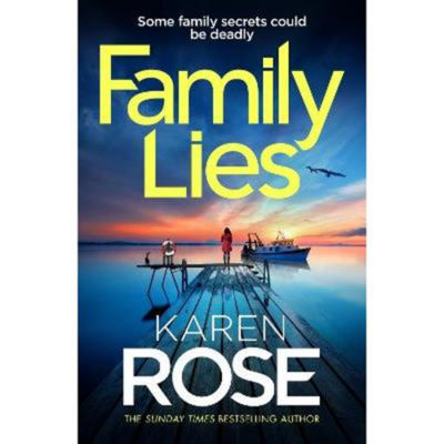 Karen Rose Family Lies hardback thriller, imported from the UK