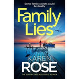 Karen Rose Family Lies hardback thriller, imported from the UK