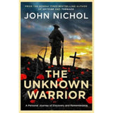 Hardback Unknown Warrior book by John Nichol, imported from the UK