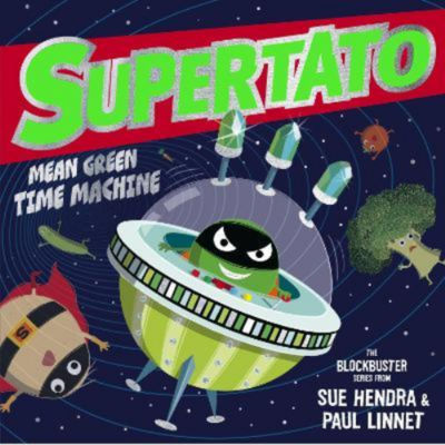 Supertato Mean Green Time Machine book (British brand)