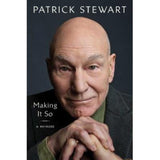 Patrick Stewart memoir Making It So hardback, imported from the UK