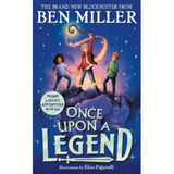 Ben Miller children's book Once Upon a Legend, imported from the UK