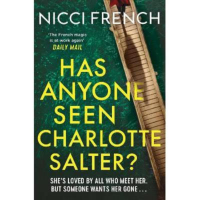 Nicci French Hat jemand Charlotte Salter gesehen Taschenbuch Roman