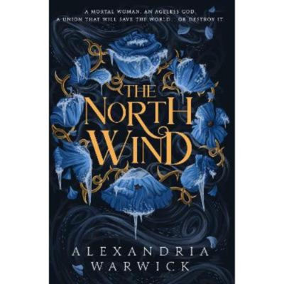 Alexandria Warwick North Wind hardback fantasy romance novel, imported from the UK