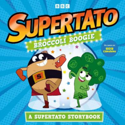 Supertato Broccoli Boogie children's storybook, UK version