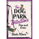 Paw and Order paperback by Blake Mara, imported from the UK