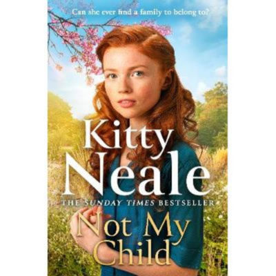 Not My Child book by Kitty Neale paperback, UK version