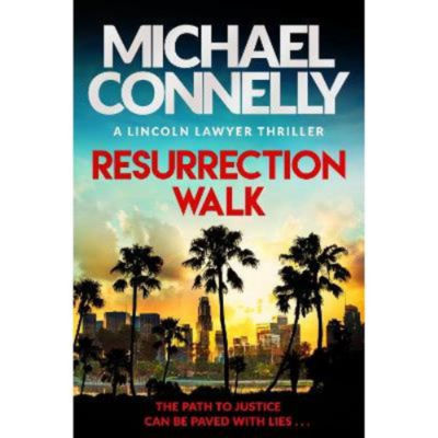 Michael Connelly Resurrection Walk crime novel paperback (British brand)