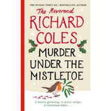 Reverend Richard Coles Murder Under the Mistletoe hardback book, imported from the UK