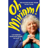 Oh Miriam! memoir by Miriam Margolyes imported from the UK