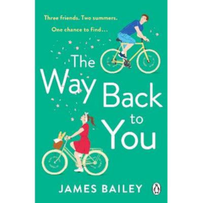 Paperback Way Back To You - James Bailey