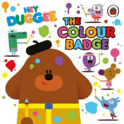 Hey Duggee Colour Badge board book (British brand)