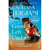 Adriana Trigiani Good Left Undone paperback, UK version