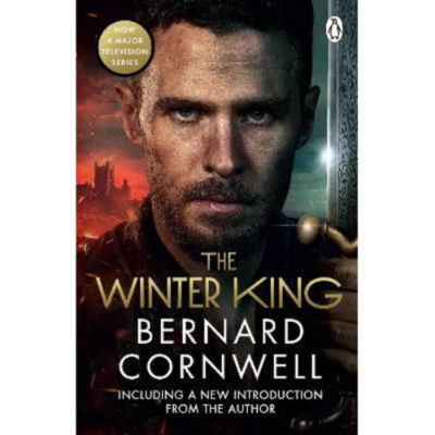 Bernard Cornwell Winter King paperback book cover, UK version