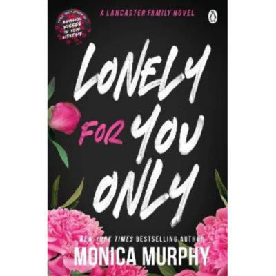 Monica Murphy Lonely For You Only paperback book, UK version