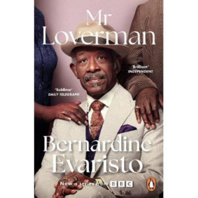 Bernardine Evaristo Mr Loverman paperback book, UK version