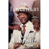 Bernardine Evaristo Mr Loverman paperback book, UK version