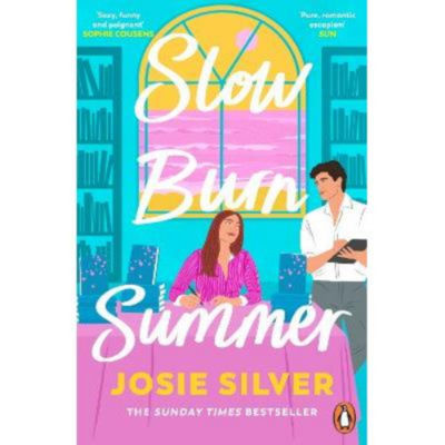 Josie Silver Slow Burn Summer romance novel paperback, UK version