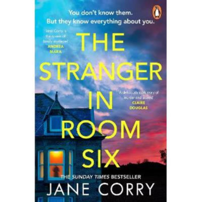 Jane Corry The Stranger in Room Six psychological thriller paperback (British brand)