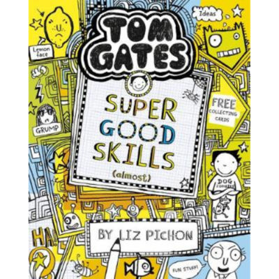 Liz Pichon Tom Gates Super Good Skills book, UK version