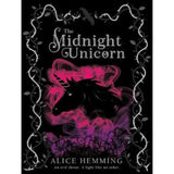 Alice Hemming The Midnight Unicorn book cover, imported from the UK