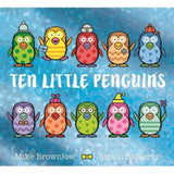 Ten Little Penguins children's counting book by Mike Brownlow - British product