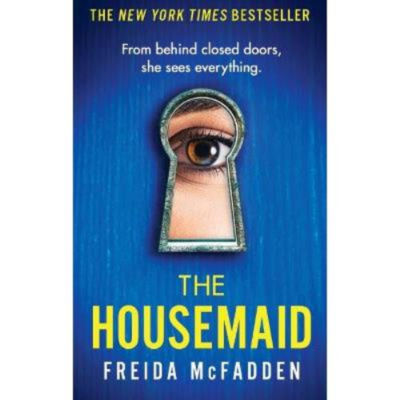 Freida McFadden The Housemaid paperback book (British brand)