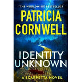 Patricia Cornwell Identity Unknown hardback book, UK version