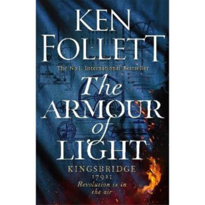 Ken Follett Armour of Light hardback book, imported from the UK