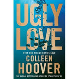 Colleen Hoover paperback novel Ugly Love, UK version