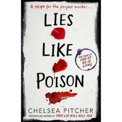 Lies Like Poison Chelsea Pitcher YA thriller book - British product