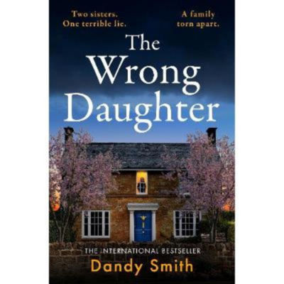 Dandy Smith Wrong Daughter paperback, UK version