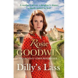 Rosie Goodwin novel Dilly's Lass paperback, UK version