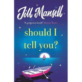 Jill Mansell Should I Tell You paperback novel - British product