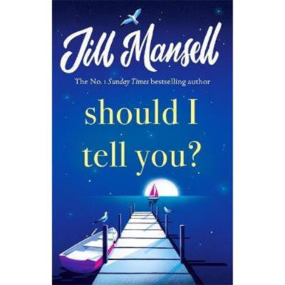 Jill Mansell hardback novel Should I Tell You - British product