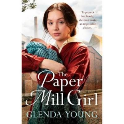 Glenda Young Paper Mill Girl historical saga paperback book, UK version