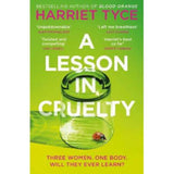Harriet Tyce Lesson in Cruelty paperback book, UK version