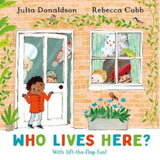 Julia Donaldson Who Lives Here lift-the-flap children's book (British brand)