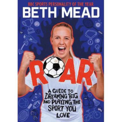 ROAR Beth Mead inspirational book for children - British product