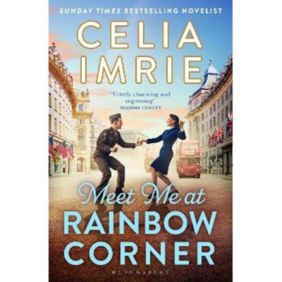 Celia Imrie paperback Meet Me at Rainbow Corner, UK version