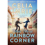 Celia Imrie paperback Meet Me at Rainbow Corner, UK version