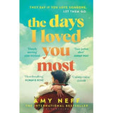 Amy Neff paperback The Days I Loved You Most (British brand)
