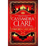 Cassandra Clare Sword Catcher hardback fantasy novel, UK version