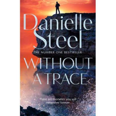 Danielle Steel Without A Trace hardback - British product