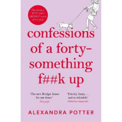 Confessions of a Forty-Something Fk Up paperback novel - British product